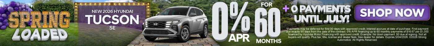 NEW 2026 TUCSON SE "0% APR /60 MO PLUS 0 PAYMENTS UNTIL JULY!* "